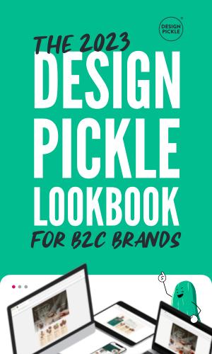Thumbnail of Design Pickle B2C Lookbook
